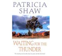 Waiting For The Thunder (ebook)