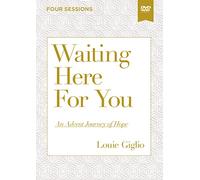 Waiting Here for You Video Study: An Advent Journey of Hope [DVD]