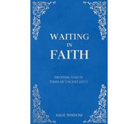 Waiting In Faith