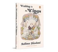 Waiting in The Wings: A Memoir