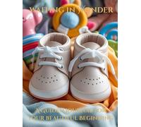 Waiting In Wonder: A Guided Journal For Your Beautiful Beginning: Part of The Little Nest Collection