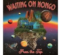 Waiting On Mongo - From The Top [VINYL] [Vinilo]