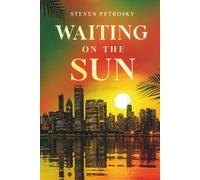 Waiting On The Sun