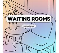 Waiting Rooms: Relaxing pages to pass the time