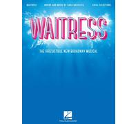Waitress - vocal selections: The Irresistible New Broadway Musical