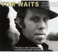 Waits,Tom - Classic Interviews