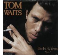 Tom Waits - Vol. 2-Early Years [Vinilo]