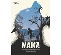 Wak'a: Personajes Míticos Andinos de Bolivia