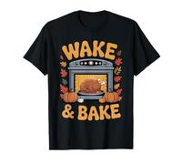 Wake and Bake Funny Día de Acción de Gracias Pavo Comida Chef Papá Camiseta