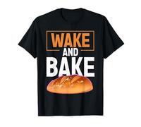 Wake and Bake Funny Sourdough Baking Bread Gift Camiseta