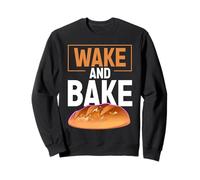 Wake and Bake Funny Sourdough Baking Bread Gift Sudadera