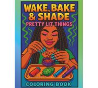Wake, Bake & Shade: Pretty Lit Things