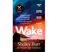 WAKE: Completely gripping and page-turning Australian crime fiction with a killer twist