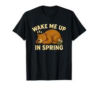 Wake Me Up in Spring Sleeping Bear Camiseta