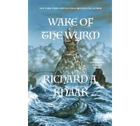 Wake of the Wyrm: 2 (The Knight in Shadow)
