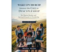 WAKE UP CHURCH!: Answer the Call to Discipleship (Interactive Bible Study)