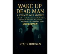 Wake up Dead Man: A Knives Out Mystery (Movie Review): A Deep Dive into the Evolution of the Whodunit Genre, Unpacking the Intricate Plot, New Characters, and Suspense in the Latest Mystery Thriller