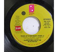 Wake Up Everybody - Harold Melvin And The Blue Notes 7" 45