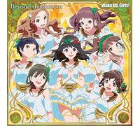 Wake Up.Girls! - Beyond the Bottom