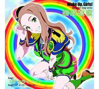 Wake Up Girls!Character Song S
