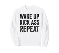 Wake Up Kick Ass Repeat Shirt Women Wake Up Kick Ass for Men Sudadera