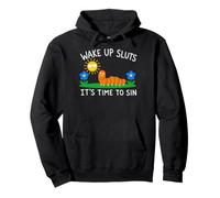 Wake Up Sluts It's Time to Sin, Funny Animal Meme Sudadera con Capucha