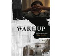 Wake Up: Stories From The Front Lines Of Suicide Prevention [USA] [DVD]