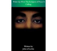 Wake Up West The Religion of Peace Is Calling