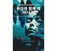 Wake up with the sea Korean Version Thức với biển