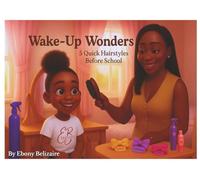 Wake Up Wonders: 5 easy hairstyles before school