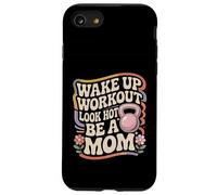 Wake Up Workout Look Hot Be A Mom Rutina de Bienestar Carcasa para iPhone SE (2020) / 7/8