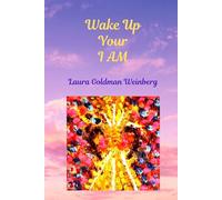 Wake Up Your I AM