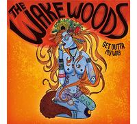 Wake Woods, The - Get Outta My Way [Vinilo]