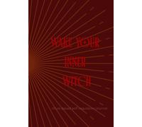 Wake Your Inner Witch: A Ritual-Based Self-Regulation Journal