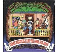 Wakefield,Frank - Frank Wakefield and the Good Old Boys
