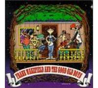 Wakefield,Frank - Frank Wakefield & The Good Old Boys