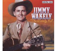 Wakely,Jimmy - Melody Kid