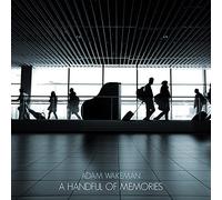 Wakeman, Adam - A Handful of Memories [Vinilo]
