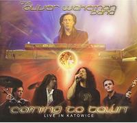 Wakeman, Oliver - Coming to Town: Live in Katowice