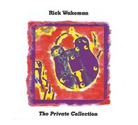 Wakeman Rick - The Private Collection