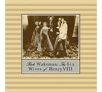 Wakeman Rick - The Six Wives of Henry VIII [Vinilo]