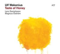 Wakenius,Ulf Trio - Taste of Honey [Vinilo]