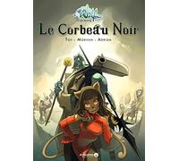 Wakfu Heroes - Tome 1 - Le Corbeau Noir