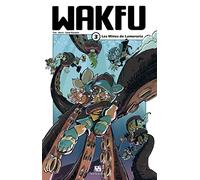 WAKFU MANGA T03 LES MINES DE LAMORORIA (KROSMOZ)