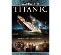 Waking the Titanic [Reino Unido] [DVD]