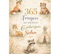 Wald Tagebuch Junge - 365 Fragen an meinen 6-jährigen Sohn | Ruhiges Ausfüll-Journal voller Natur & Entdeckungen: Natur-Erinnerungsbuch mit täglichen ... 8,5 x 11 Zoll (21,6 x 27,9 cm), 128 Seiten