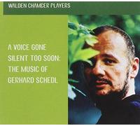 Walden Chamber Players - A Voice Gone Silent Too Soon: The Music of Gerhard