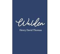Walden: Life in the Woods