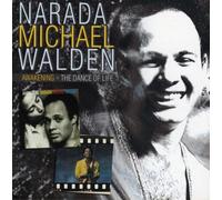 Walden Narada Micha - Awakening & the Dance of Life
