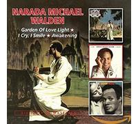 Walden, Narada Michael - Garden Of Love Light/I Cry, I Smile/Awakening
